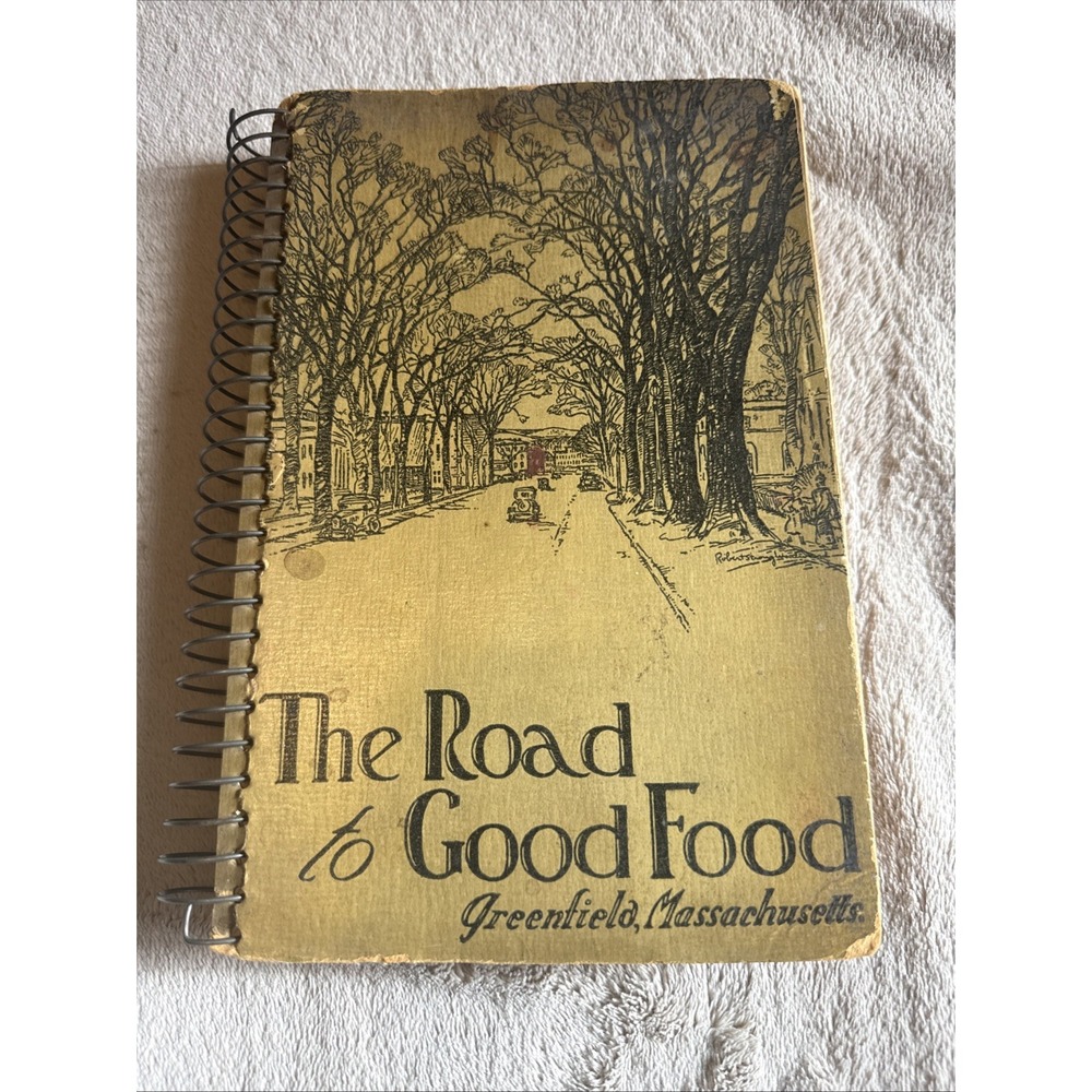 Vintage 1st Edition 1935 The Road to Good Food Greenfield MA Community Cookbook
